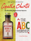 Cover image for The Mysterious Affair at Styles / The A.B.C. Murders